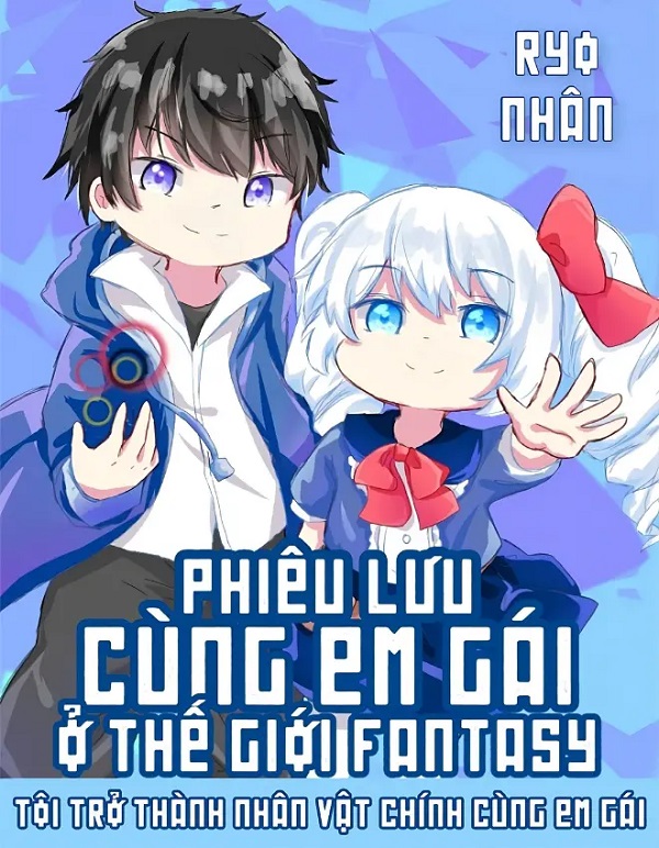 hinh 10 phieu luu cung em gai o the gioi fantasy - TOP 10+ Truyện Light Novel cực HAY dành cho fan tiểu thuyết