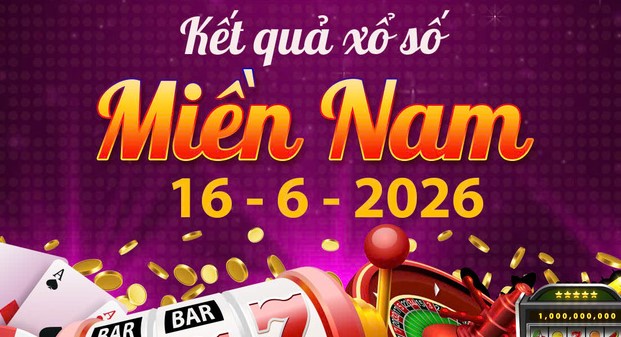 Xem KQXS Miền Nam ngày 16/6: Trực tiếp XSMN hôm nay chuẩn xác nhất